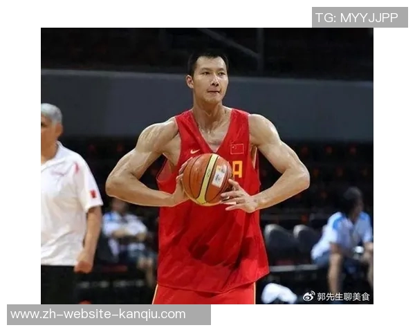 周琦与易建联的巅峰对决谁能在中国篮球历史上书写新的传奇